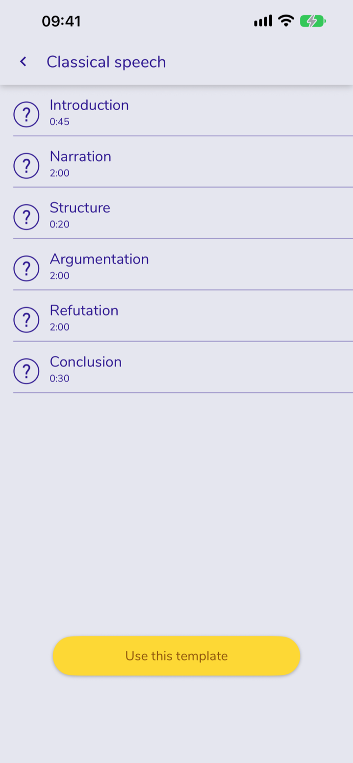 Screen: Classical speech. 6 elements: introduction, narration, structure, argumentation, refutation, conclusion. Button: Use this template