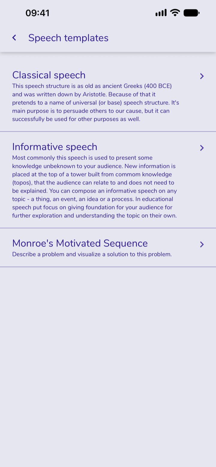 Screen: Speech templates. To choose from: Classical speech, Informative speech and Monroe's Motivated Sequence.